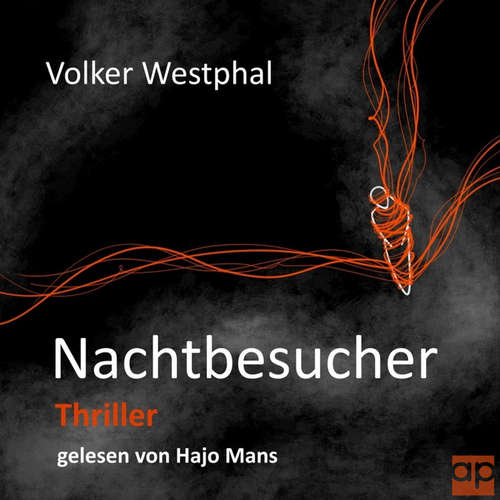 Hoerbuch Nachtbesucher - Volker Westphal - Hajo Mans