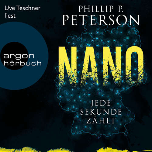 Hoerbuch Nano - Jede Sekunde zählt - Phillip P. Peterson - Uve Teschner