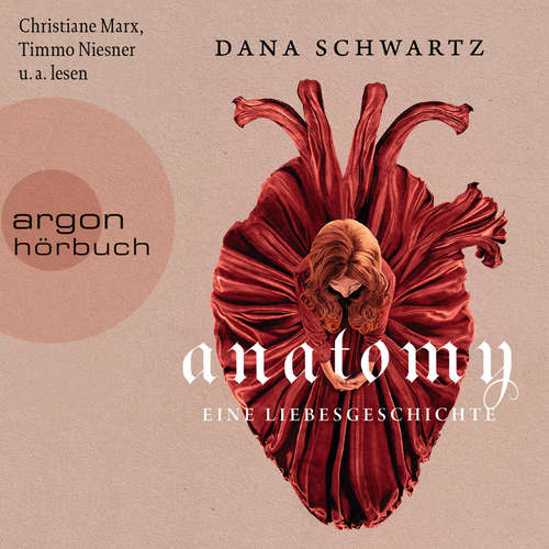 Hoerbuch Anatomy - Eine Liebesgeschichte - Dana Schwartz - Timmo Niesner