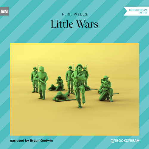Audiobook Little Wars - H. G. Wells - Bryan Godwin