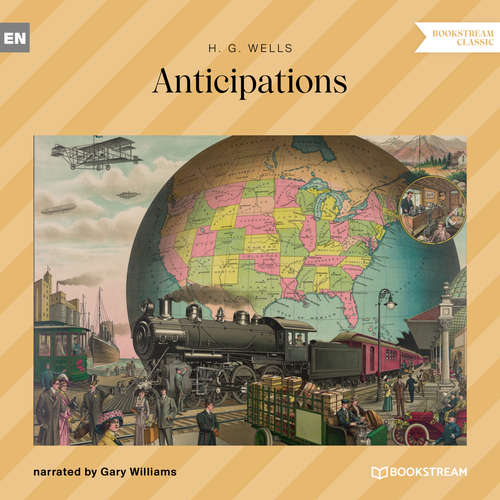 Audiobook Anticipations - H. G. Wells - Gary Williams