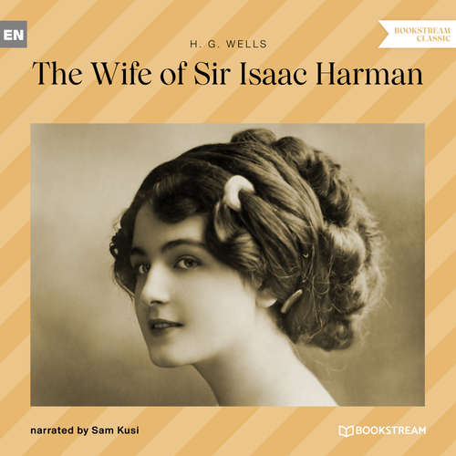 Audiobook The Wife of Sir Isaac Harman - H. G. Wells - Sam Kusi