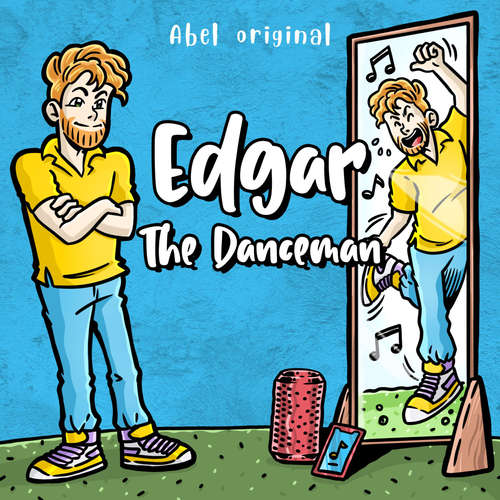 Audiobook Edgar the Danceman, Season 1, Episode 2: Edgar's Date - Abel Studios - Matt Hopkins