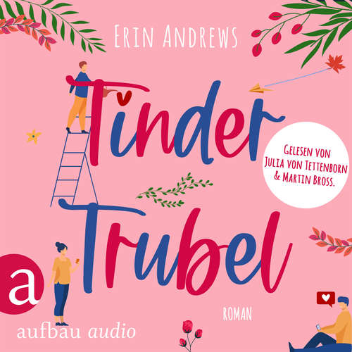 Hoerbuch Tinder Trubel - Erin Andrews - Julia von Tettenborn
