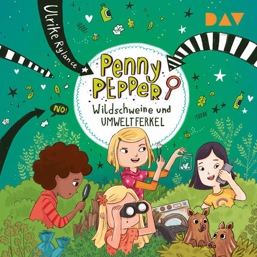 Hoerbuch Wildschweine und Umweltferkel - Die Penny Pepper-Reihe, Band 10 - Ulrike Rylance - Luisa Wietzorek