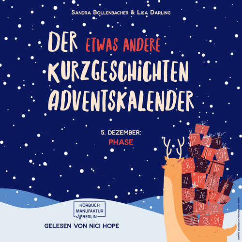 Hoerbuch Phase - Der etwas andere Kurzgeschichten Adventskalender, Türchen 5 - Sandra Bollenbacher - Nici Hope