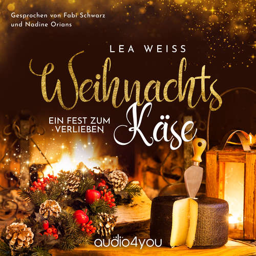Hoerbuch Weihnachtskäse - Lea Weiss - Nadine Orians
