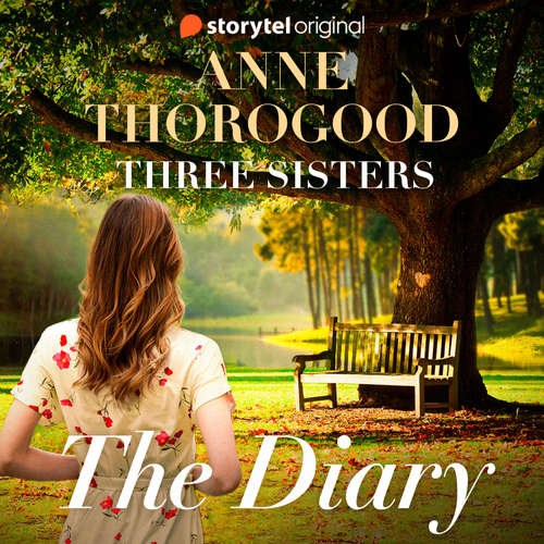Audiobook The Three Sisters: The Diary - Anne Thorogood - Katherine Fenton