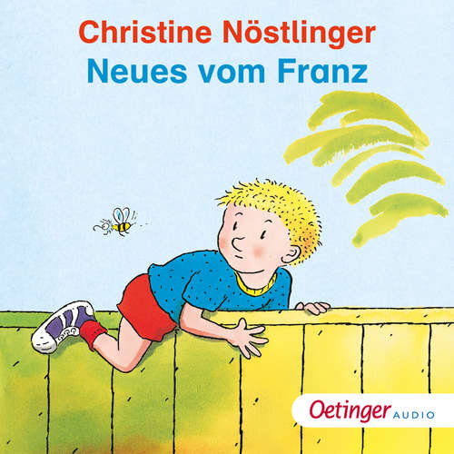 Hoerbuch Neues vom Franz - Christine Nöstlinger - Christine Nöstlinger
