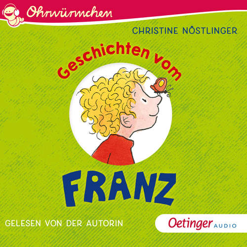 Hoerbuch Geschichten vom Franz - Christine Nöstlinger - Christine Nöstlinger