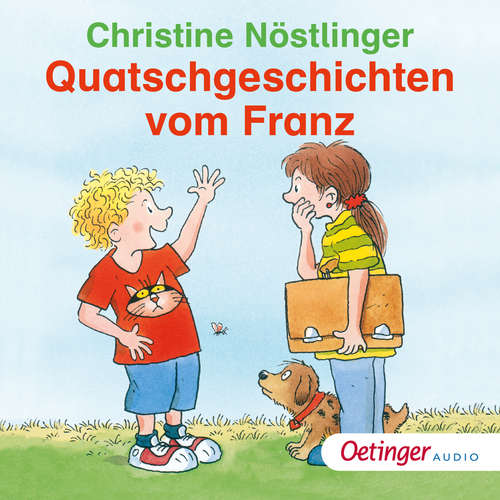 Hoerbuch Quatschgeschichten vom Franz - Christine Nöstlinger - Christine Nöstlinger