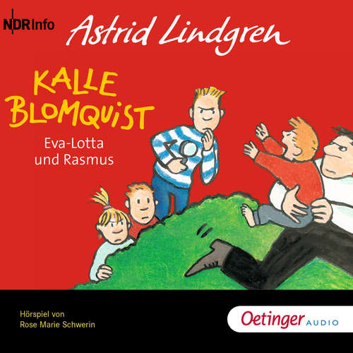 Hoerbuch Kalle Blomquist 3. Eva-Lotta und Rasmus - Astrid Lindgren - Andreas von der Meden