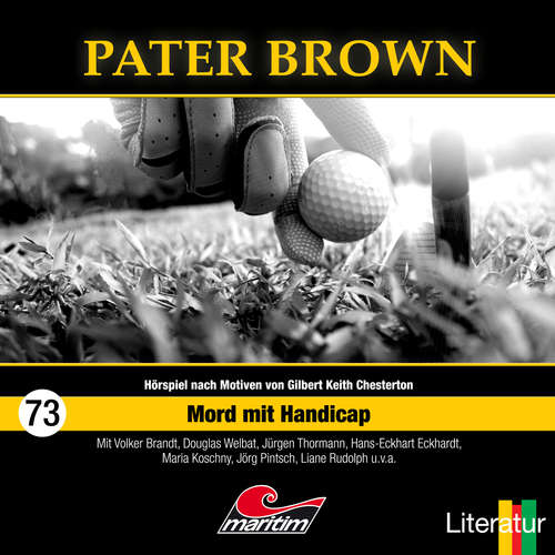Hoerbuch Pater Brown, Folge 73: Mord mit Handicap - Sandra Röttges-Paslack - Douglas Welbat