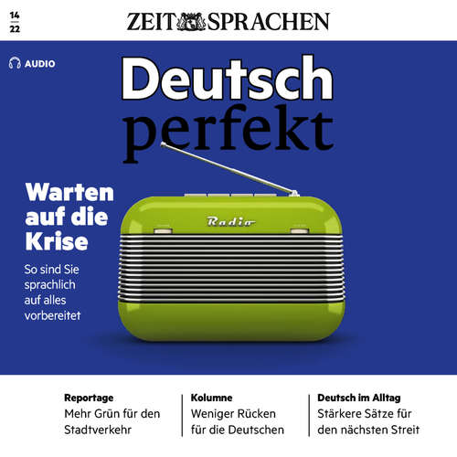 Hoerbuch Deutsch lernen Audio - Warten auf die Krise - Alia Begisheva - Katja Amberger