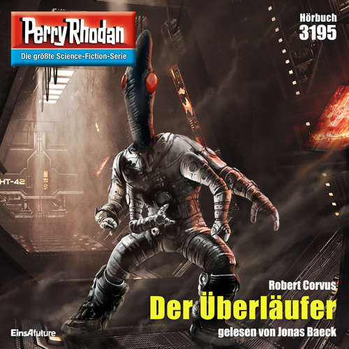 Hoerbuch Perry Rhodan 3195: Der Überläufer - Robert Corvus - Jonas Baeck