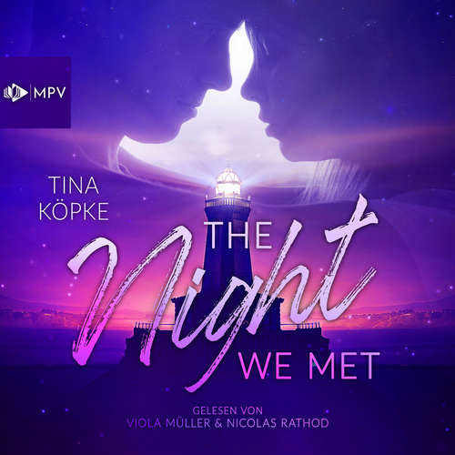 Hoerbuch The Night We Met - Adams Island, Band 1 - Tina Köpke - Viola Müller