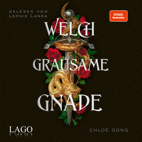 Hoerbuch Welch grausame Gnade - Chloe Gong - Leonie Landa