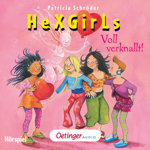 Hoerbuch HeXGirls 7. Voll verknallt - Patricia Schröder - Maike Kühl