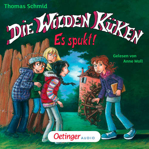 Hoerbuch Die Wilden Küken 4. Es spukt! - Thomas Schmid - Anne Moll