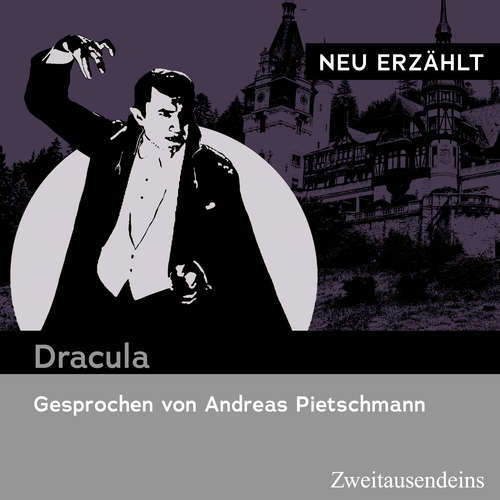 Hoerbuch Dracula - neu erzählt -  - Andreas Pietschmann