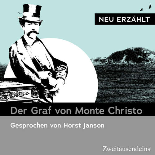 Hoerbuch Der Graf von Monte Christo - neu erzählt -  - Horst Janson