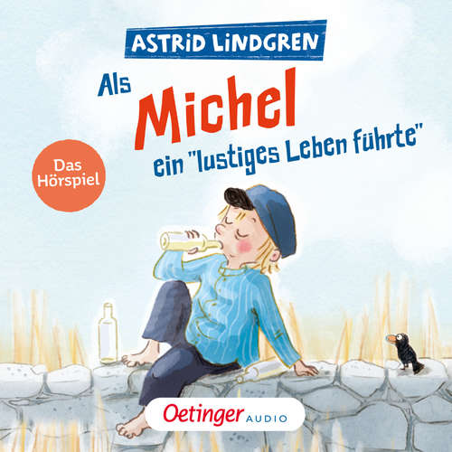 Hoerbuch Als Michel ein "lustiges Leben führte" - Astrid Lindgren - Katja Brügger