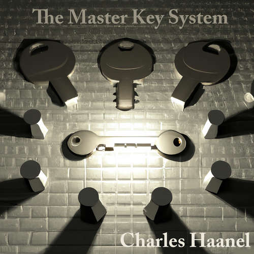 Audiobook The Master Key System - Charles F. Haanel - Paul Darn