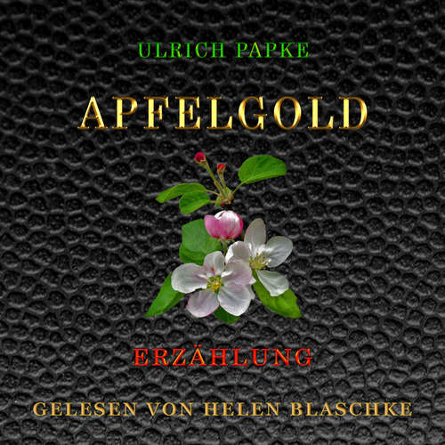 Hoerbuch Apfelgold - Ulrich Papke - Helen Blaschke