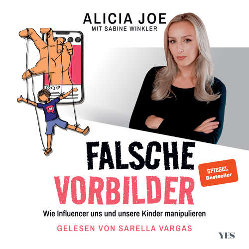 Hoerbuch Falsche Vorbilder - Alicia Joe - Sarella Vargas