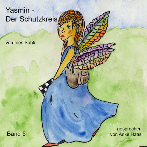 Hoerbuch Der Schutzkreis - Ines Sahti - Anke Haas