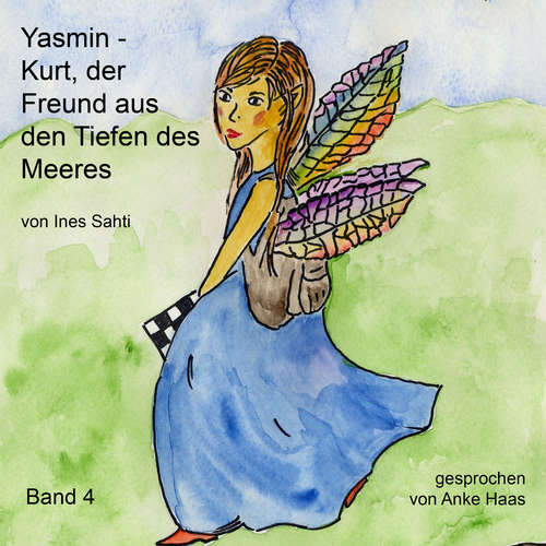 Hoerbuch Kurt, der Freund aus den Tiefen des Meeres - Ines Sahti - Anke Haas