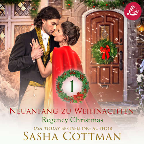 Hoerbuch Neuanfang zu Weihnachten - Sasha Cottman - Katharina von Daake
