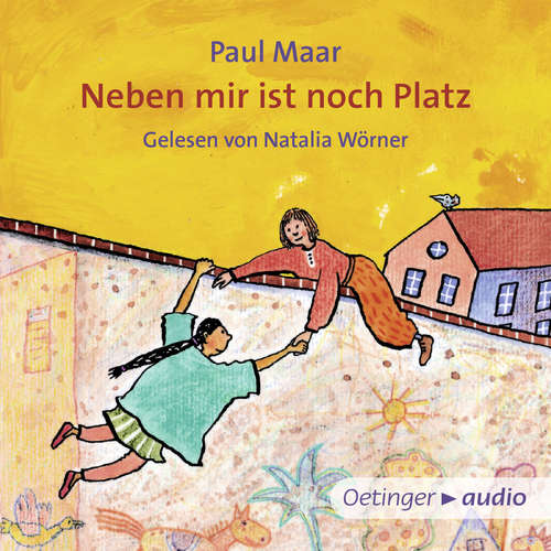 Hoerbuch Neben mir ist noch Platz - Paul Maar - Natalia Wörner
