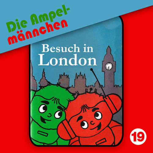 Hoerbuch 19: Besuch in London - Erika Immen - Henry König