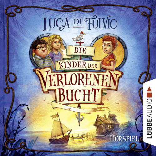 Hoerbuch Die Kinder der Verlorenen Bucht - Luca Di Fulvio - Diverse