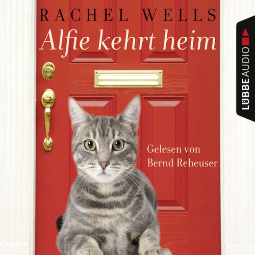 Hoerbuch Alfie kehrt heim - Rachel Wells - Bernd Reheuser