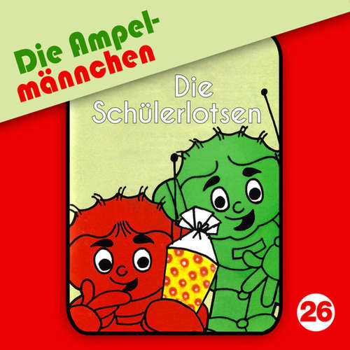 Hoerbuch 26: Die Schülerlotsen - Jan Blum - Lothar Zibell