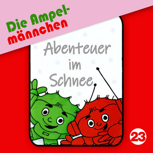 Hoerbuch 23: Abenteuer im Schnee - Fritz Hellmann - Volker Bogdan