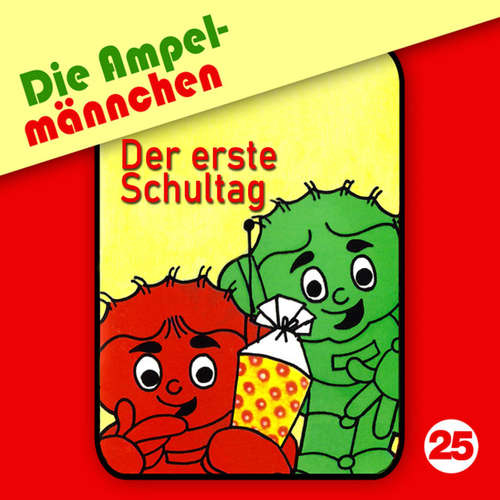 Hoerbuch 25: Der erste Schultag - Erika Immen - Thomas Karallus