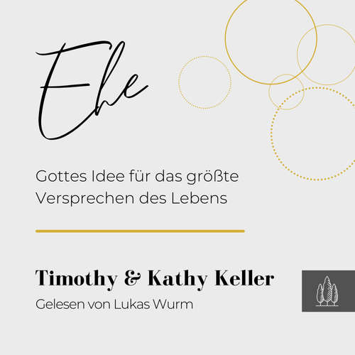 Hoerbuch Ehe - Timothy Keller - Lukas Wurm