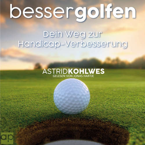 Hoerbuch Besser Golfen - Astrid Kohlwes - Jonas Hartje
