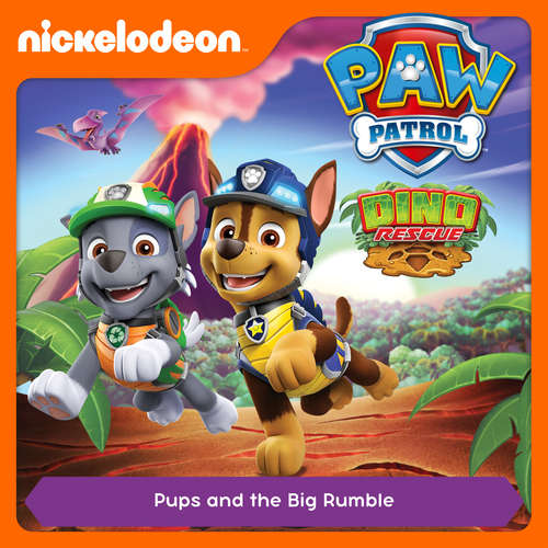 Audiobook Episode 49: Dino Rescue: Pups and the Big Rumble -  - Alex D `Attoma