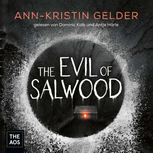 Hoerbuch The Evil of Salwood - Ann-Kristin Gelder - Dominic Kolb