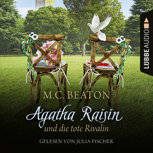 Hoerbuch Agatha Raisin und die tote Rivalin - Agatha Raisin, Teil 20 - M. C. Beaton - Julia Fischer