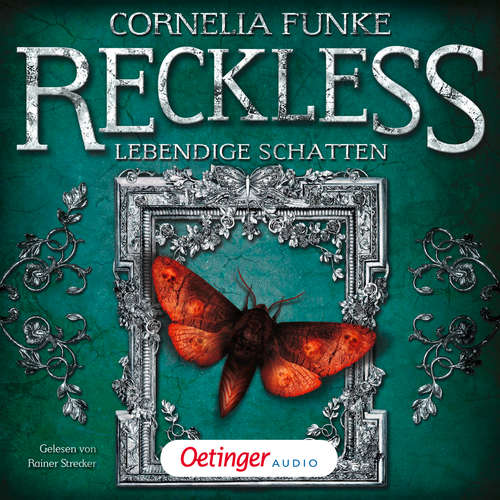 Hoerbuch Reckless 2. Lebendige Schatten - Cornelia Funke - Rainer Strecker