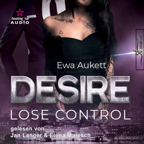 Hoerbuch Desire - Lose Control - Ewa Aukett - Jan Langer