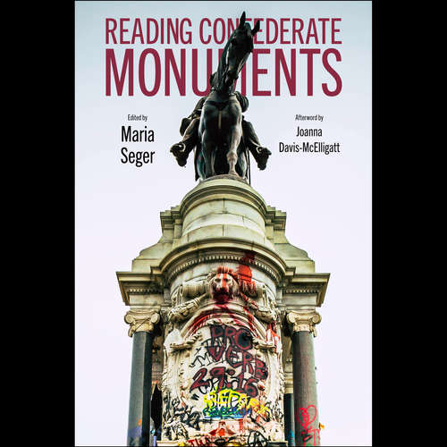 Audiobook Reading Confederate Monuments - Maria Seger - Mason Jackson