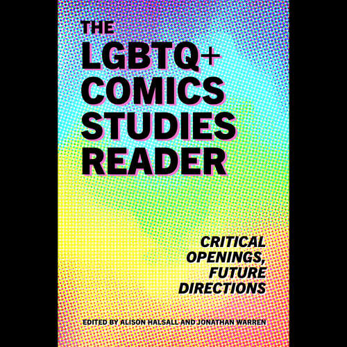 Audiobook The LGBTQ+ Comics Studies Reader -  - Tina Woods