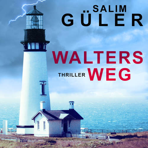 Hoerbuch Walters Weg - Salim Güler - Jürgen Holdorf