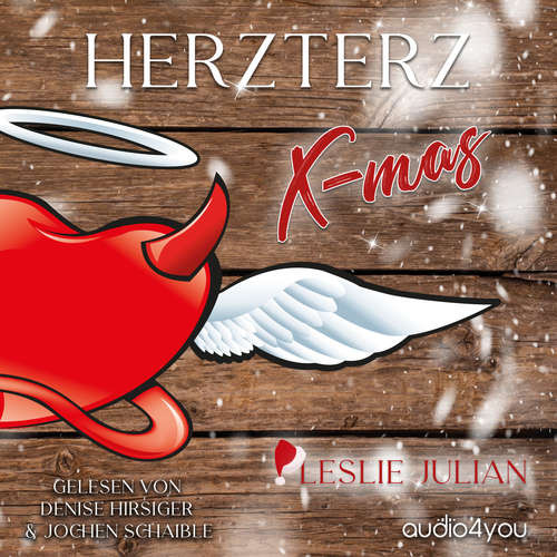 Hoerbuch Herzterz X-Mas - Leslie Julian - Denise Hirsiger